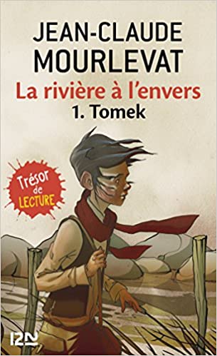 La rivière à l'envers Tome 1