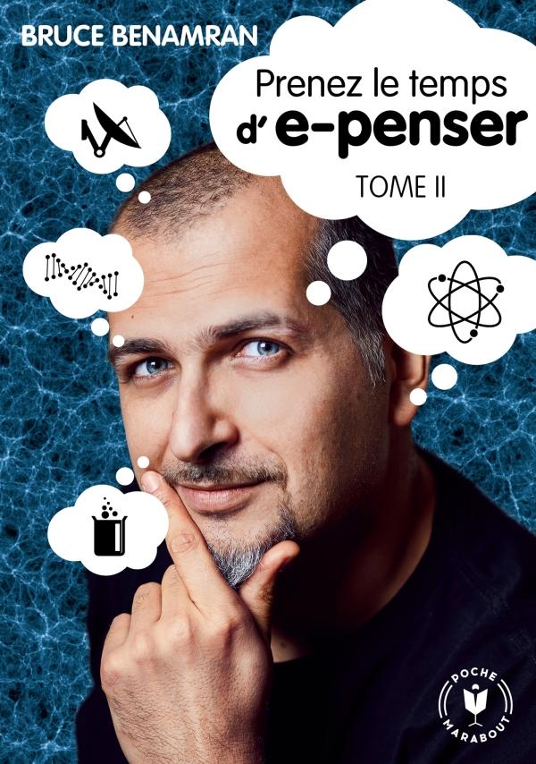 Prenez le temps d'e-penser - Tome 2