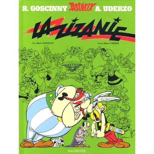Astérix - Tome 15 : la Zizanie