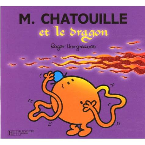 Monsieur Madame : Monsieur Chatouille et le dragon