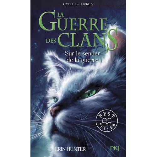 La guerre des clans - Cycle I, Livre V Tome 05 : Sur le sentier de la guerre -poche-