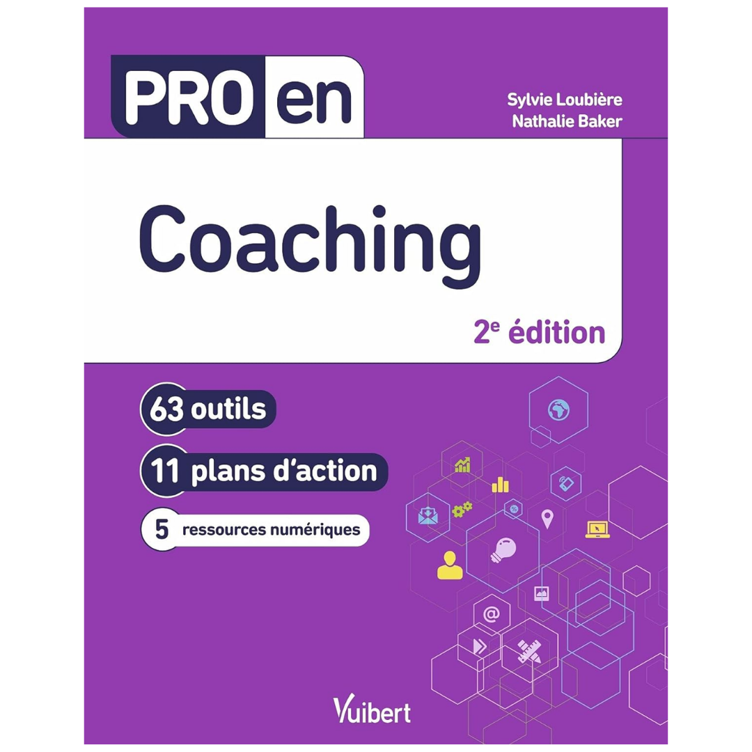 Pro en Coaching - 63 outils et 11 plans d'action