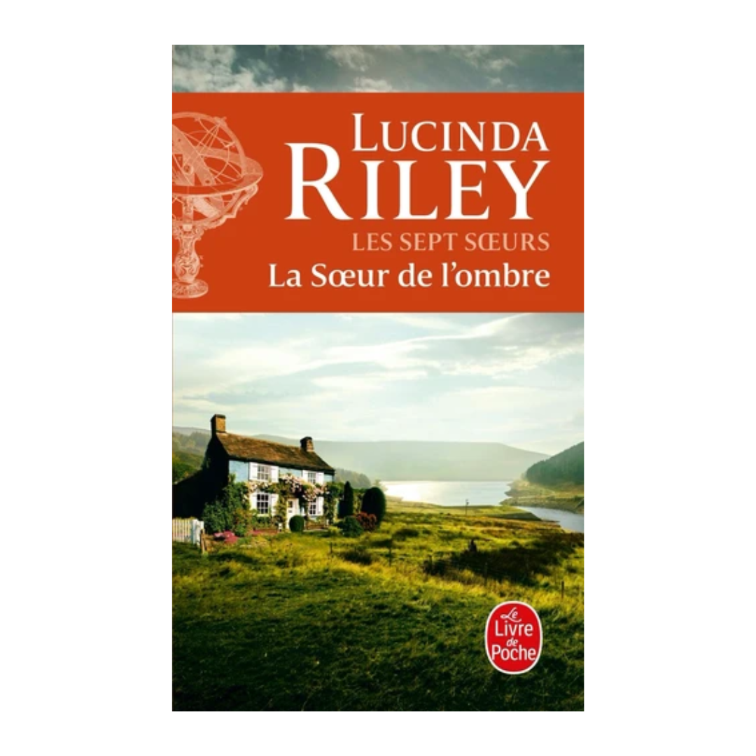 Les sept sœurs - Tome 3 : La sœur de l'ombre