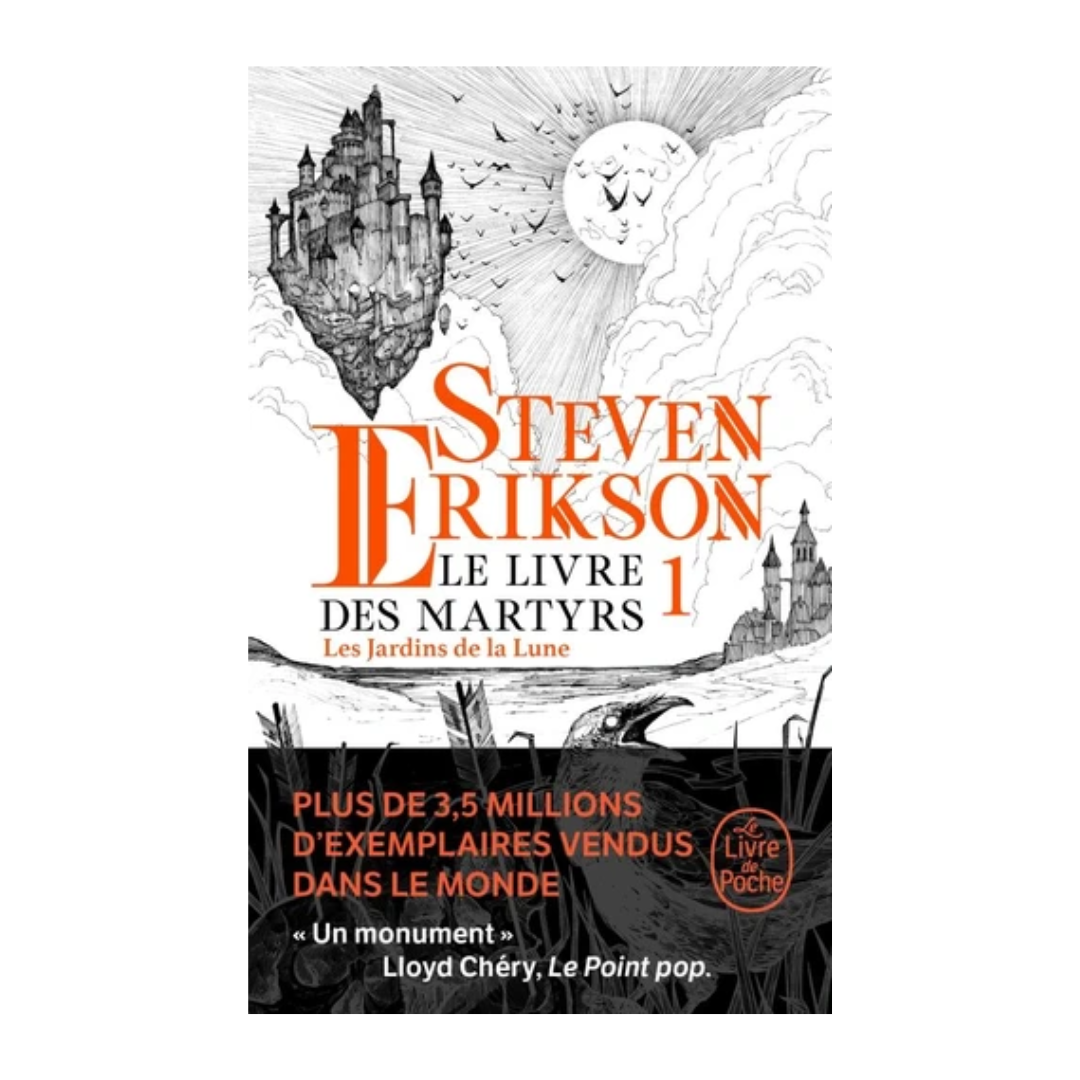 Le Livre des Martyrs - Tome 1 - Les Jardins de la Lune
