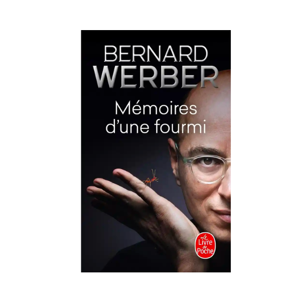 Mémoires d'une fourmi