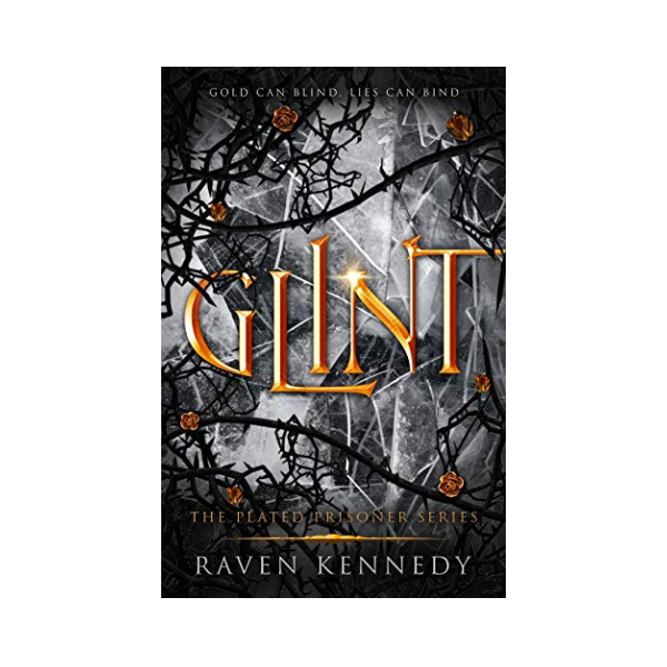 The Plated Prisoner Series Book 2