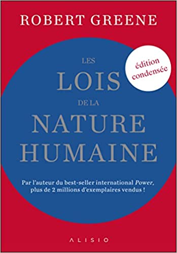 Les lois de la nature humaine (édition condensée) - Poche