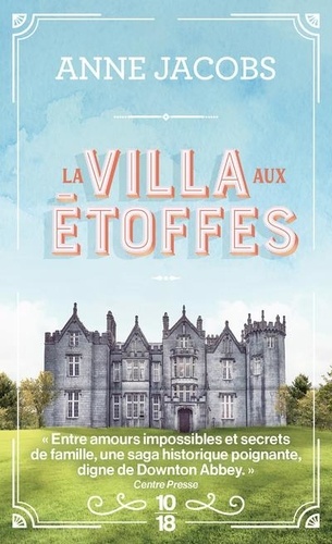 La villa aux étoffes - Tome 1