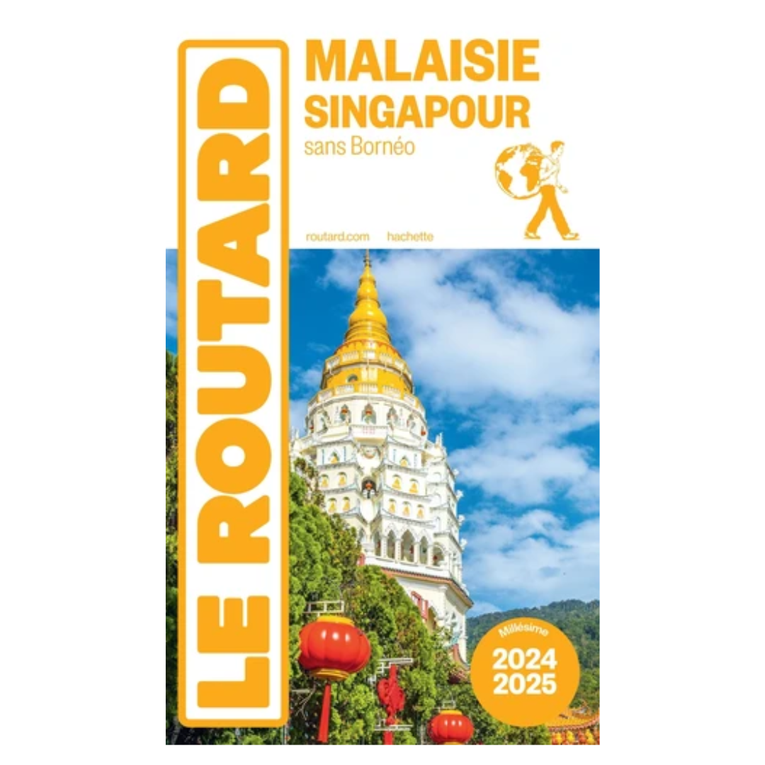 Guide du Routard Malaisie, Singapour 2024/25 - Grand Format
