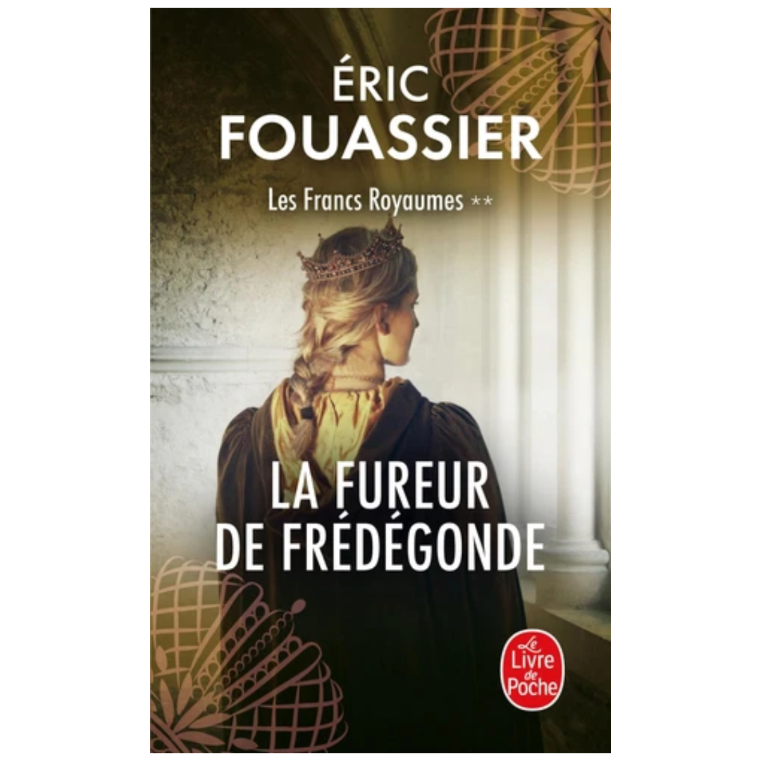 Les Francs Royaumes - Tome 2