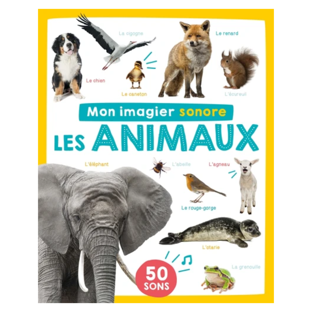Mon imagier sonore - Les animaux - 50 sons