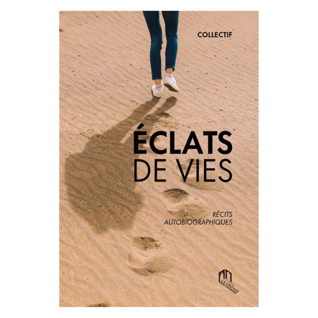 Éclats de vies