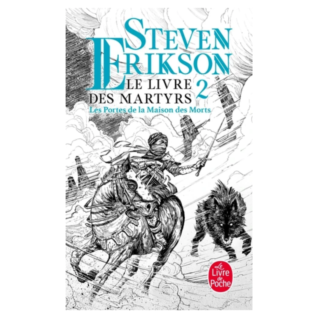 Le Livre des Martyrs - Tome 2 - Les Portes de la maison des morts