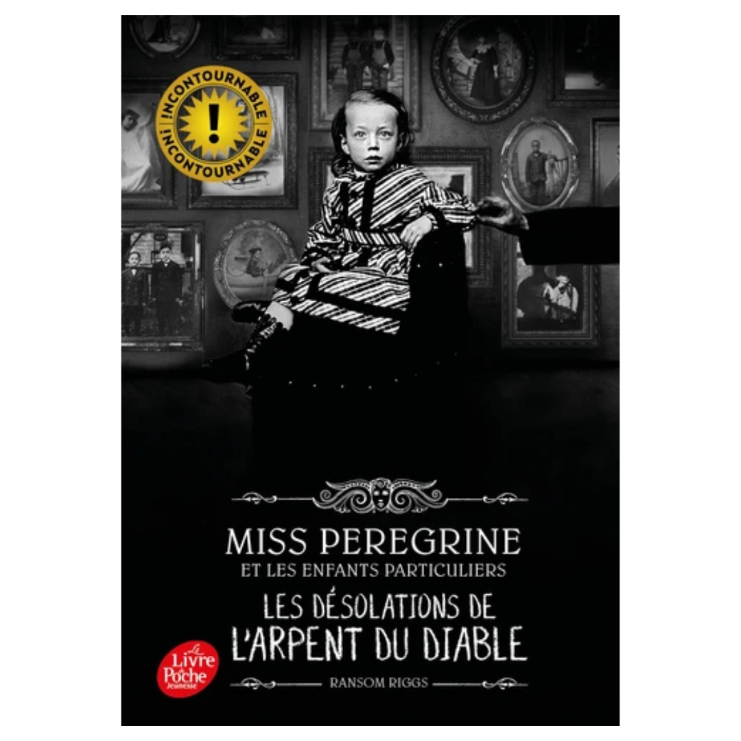Miss Peregrine et les enfants particuliers - Tome 6 - Les désolation de l'Arpent du Diable