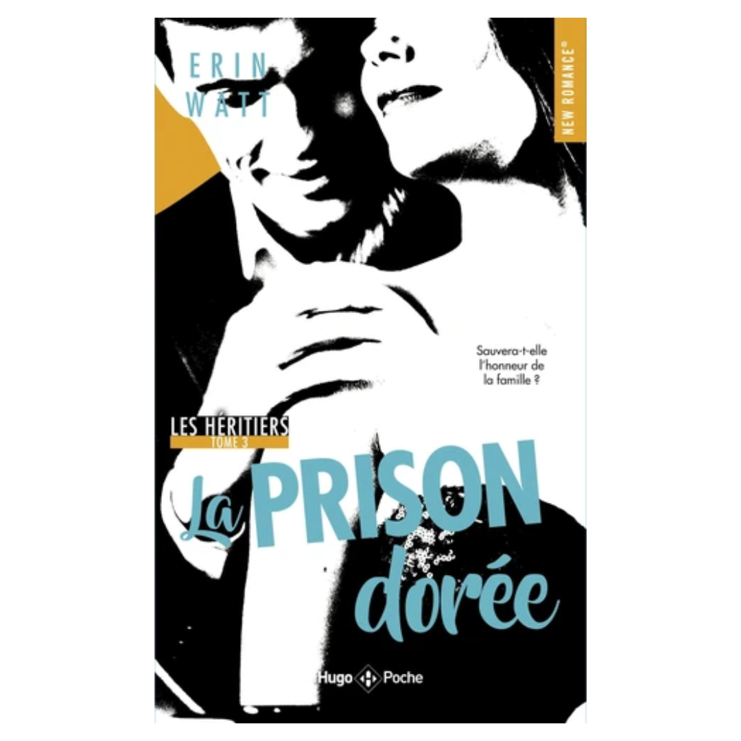 Les Héritiers - Tome 3 -  La prison dorée