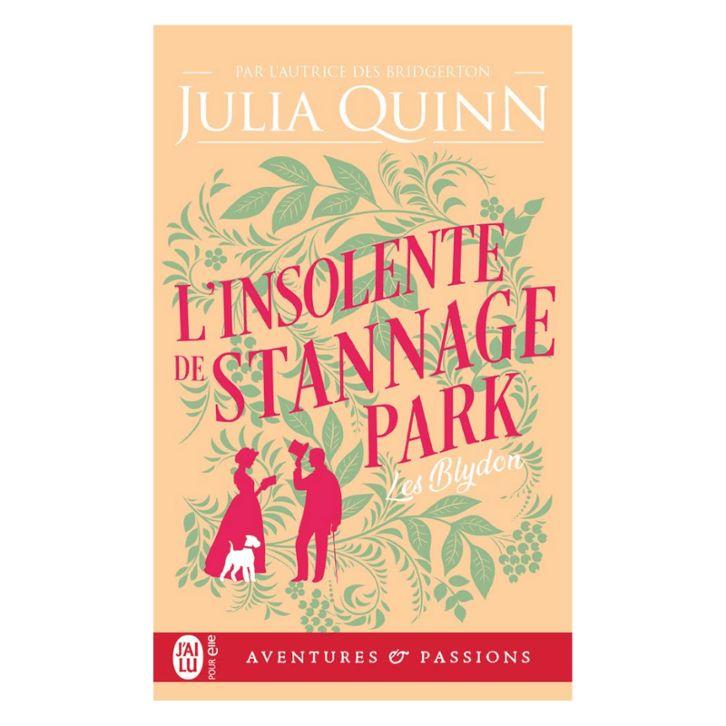 Les Blydon - Tome 3 - L'insolente de Stannage Park