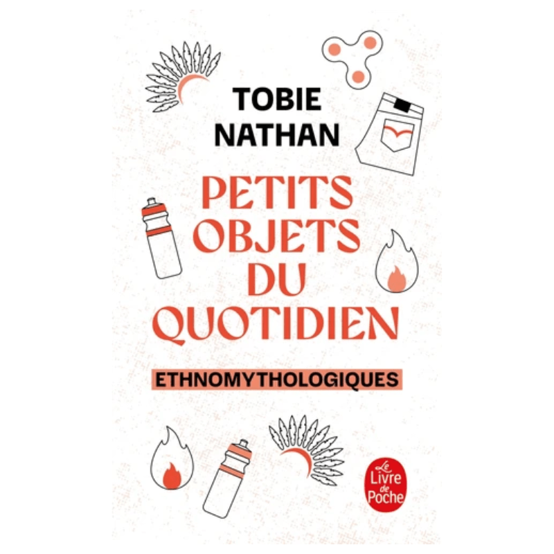 Petits objets du quotidien - Ethnomythologiques - Poche