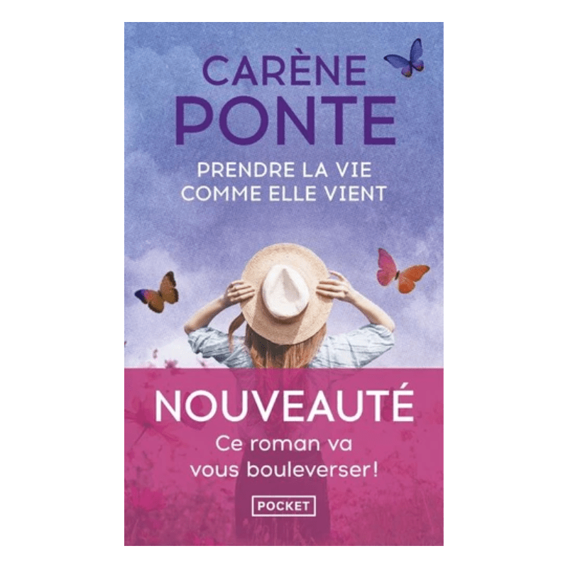 Prendre la vie comme elle vient - Poche