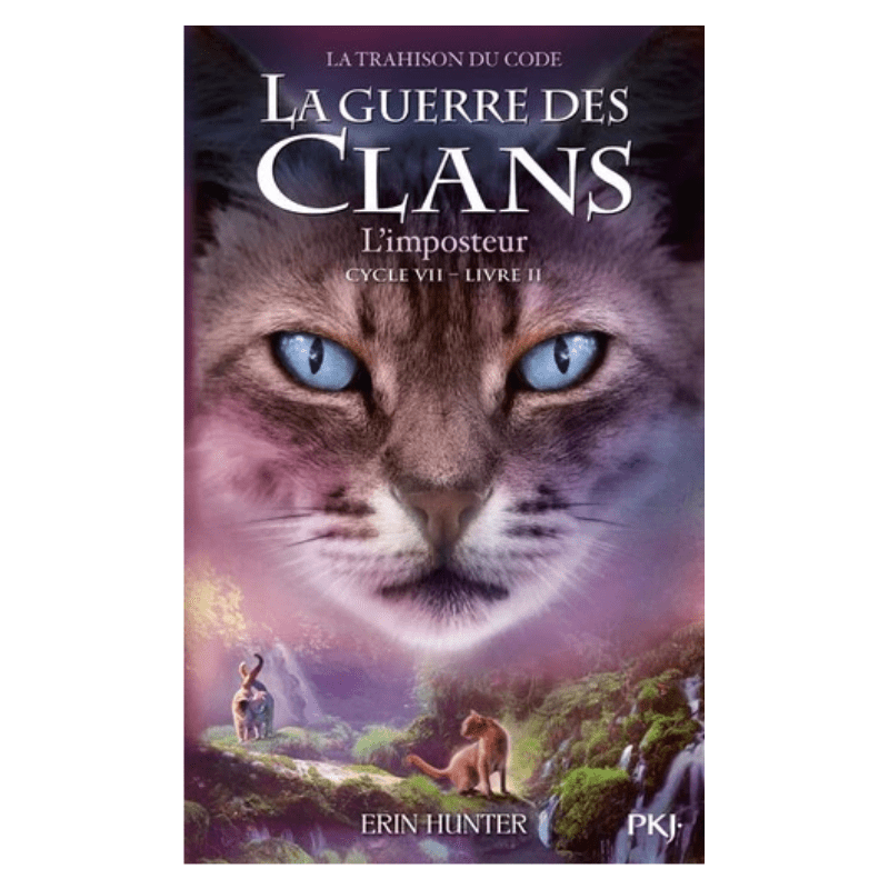La guerre des clans - Tome 2