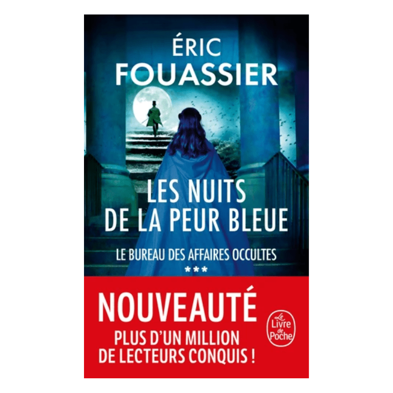 Le bureau des affaires occultes - Tome 3 - Les nuits de la peur bleue