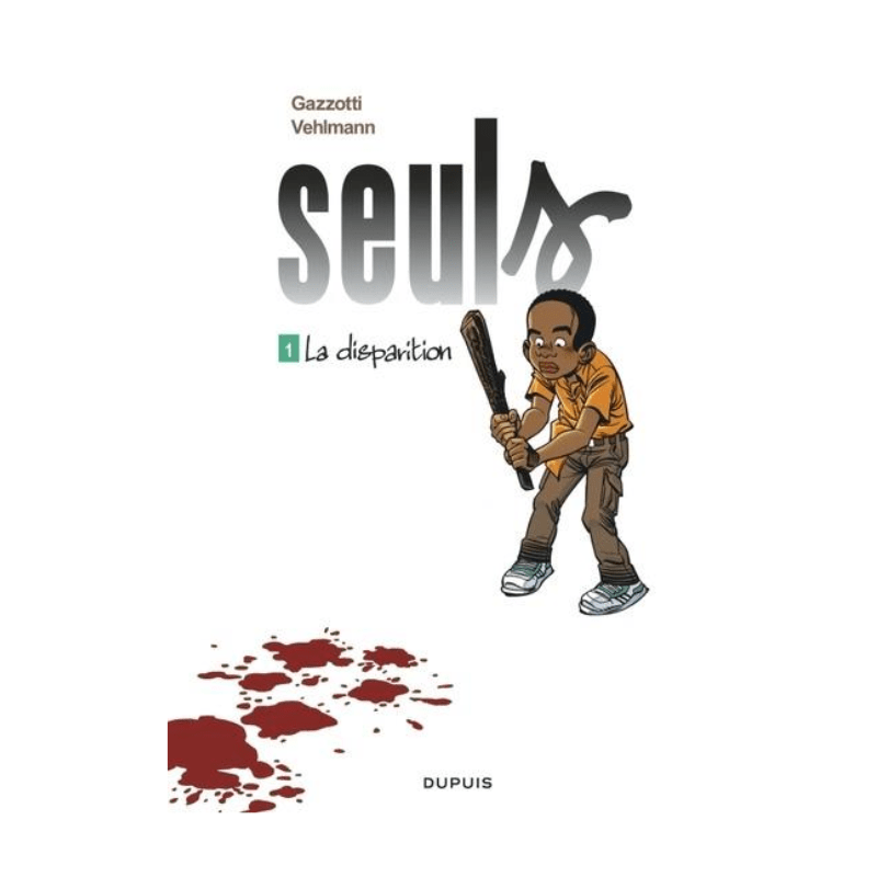 Seuls - Tome 1 - La disparition