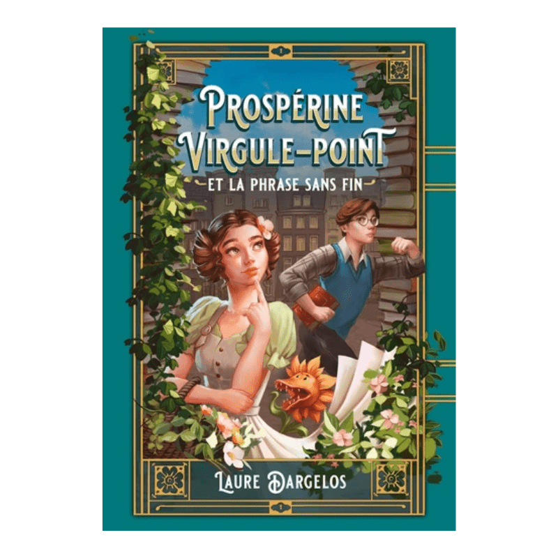 Prospérine Virgule-Point et la phrase sans fin - Poche