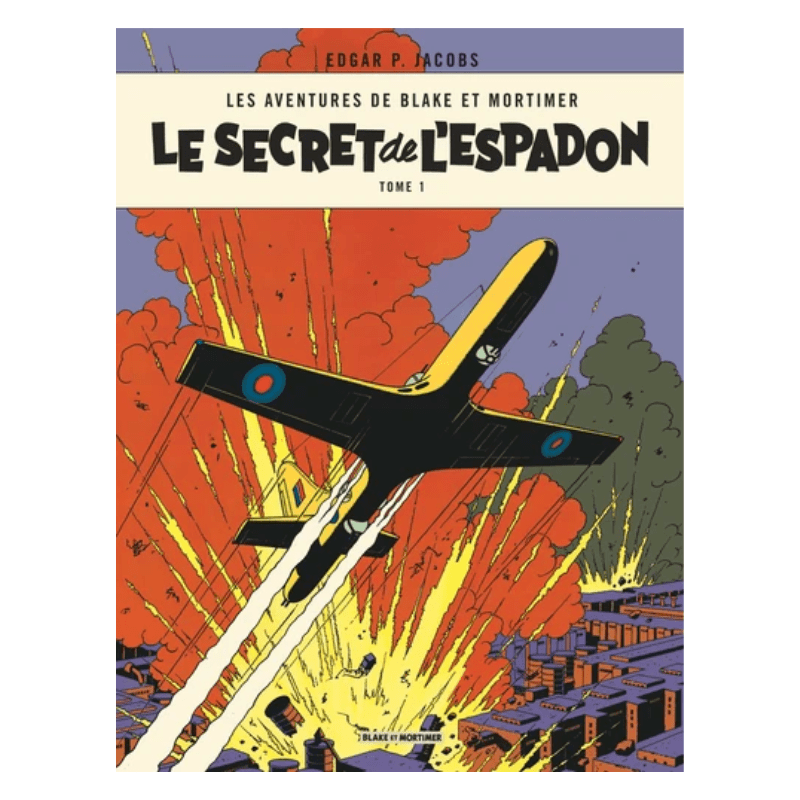 Les aventures de Blake et Mortimer - Le secret de l'Espadon - Tome 1