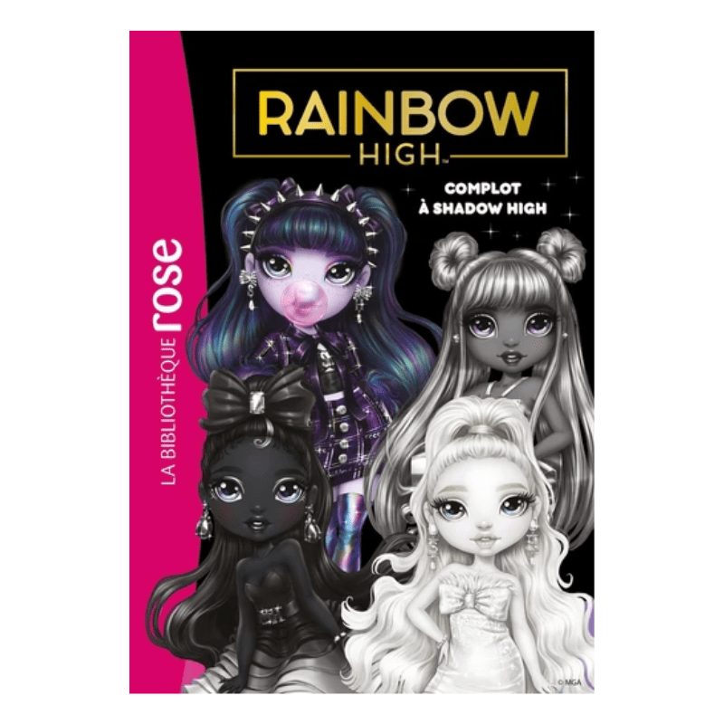 Rainbow High - Tome 17 - Complot à Shadow High