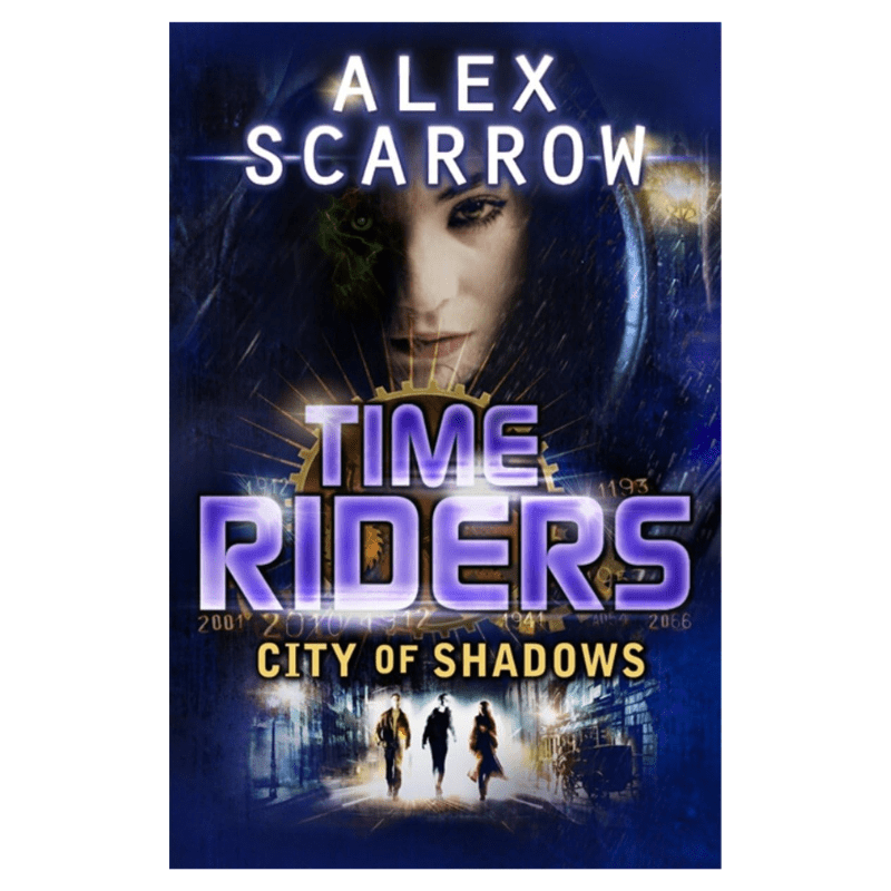 Time Riders - Tome 6 - City of Shadow
