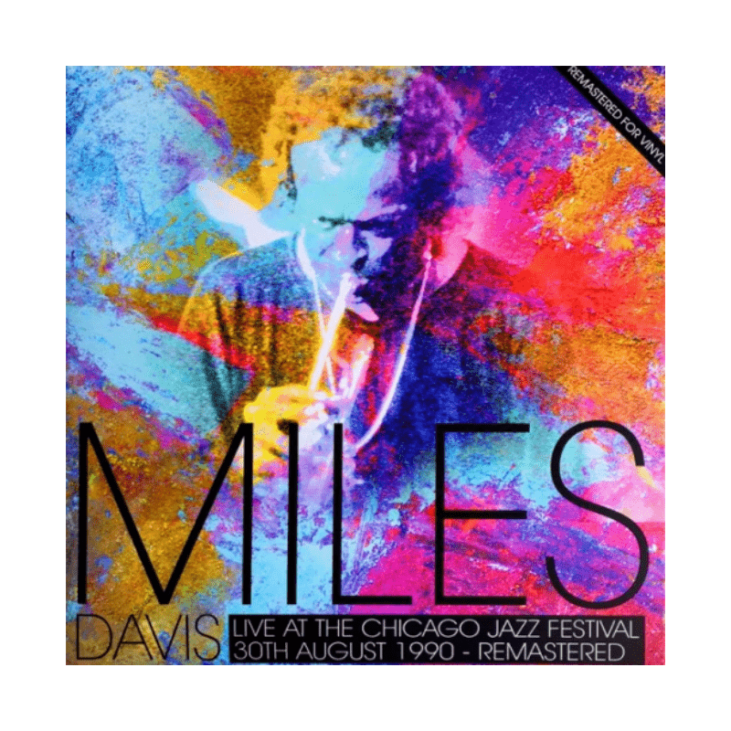 Vinyle Live At The Chicago Jazz Festival 1990 - Miles Davis