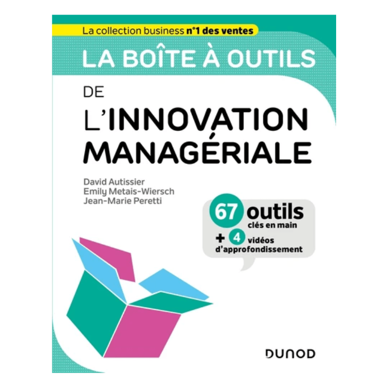 La boîte à outils de l'innovation managériale