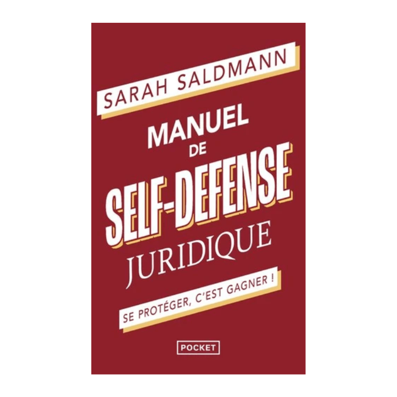 Manuel de self-défense juridique - Poche