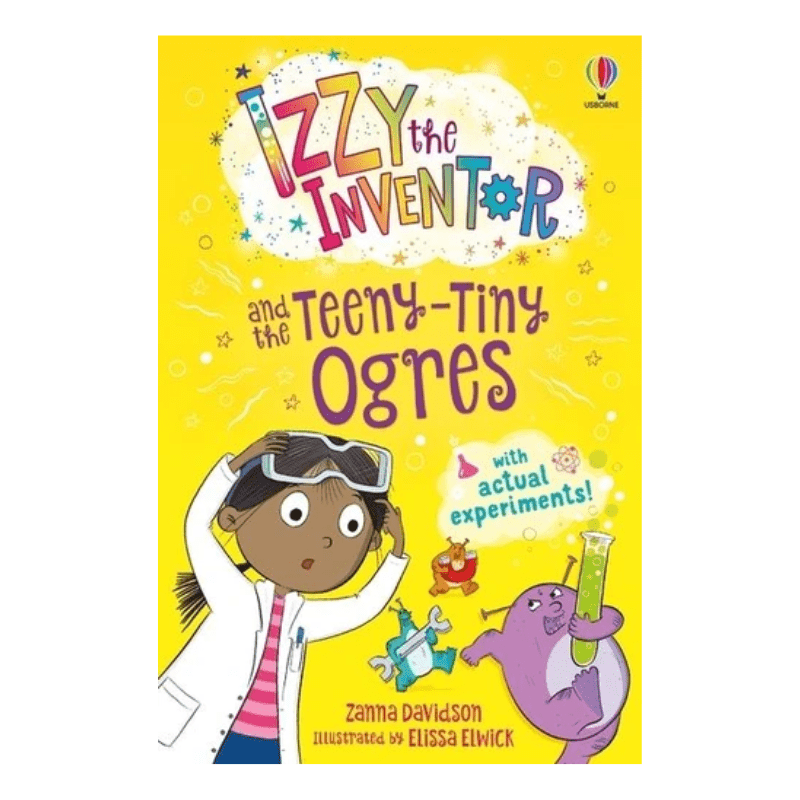 Izzy the Inventor and the Teeny-Tiny Ogres