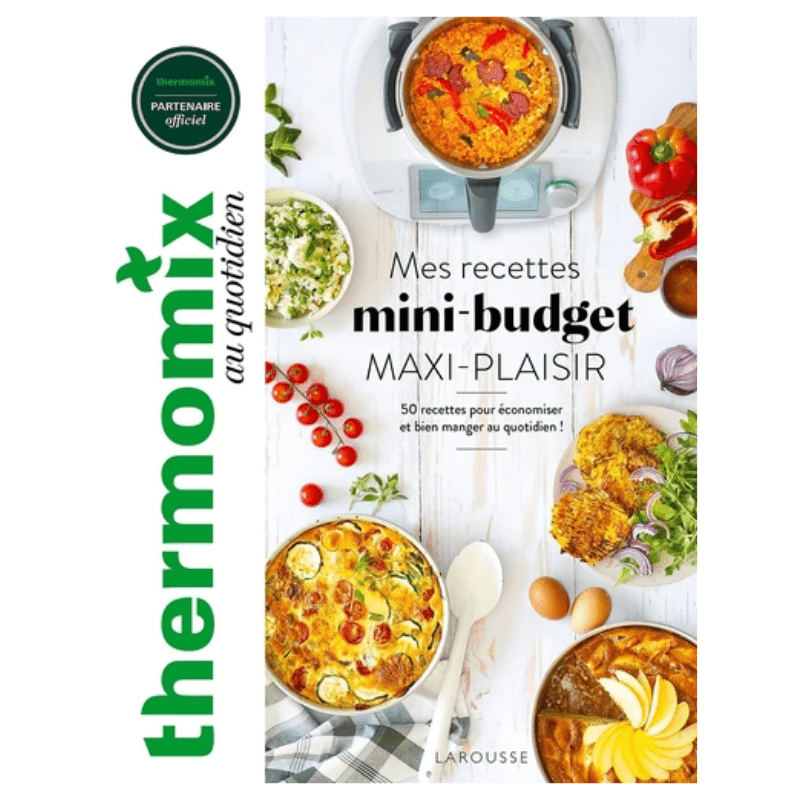 Mes recettes mini-budget maxi plaisir ! - Grand Format